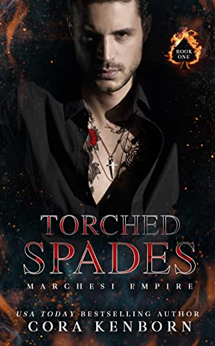 Torched Spades (Marchesi Empire Book 1) en promo sur Amazon