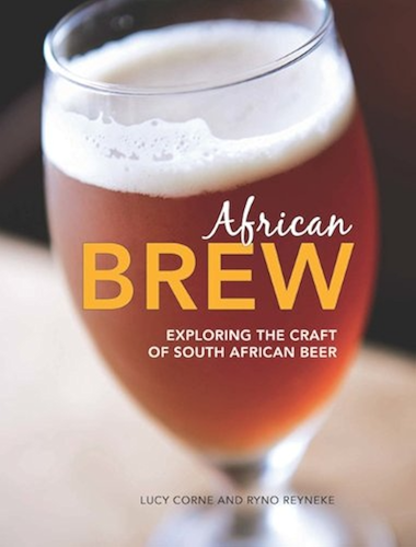 Download African Brew: Exploring the craft of South African Beer (English Edition) PDF