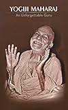 Yogiji Maharaj: An Unforgettable Guru