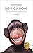 Buying a Home: Don't Let Them Make a Monkey Out of You: 2015 Edition