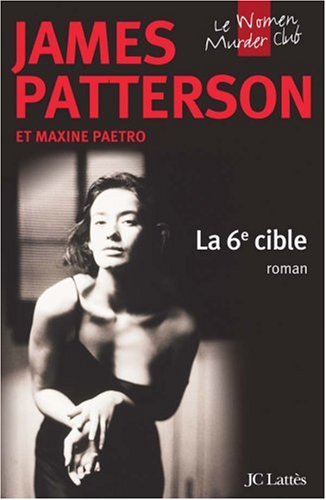 La  6e cible