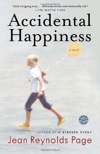 Accidental Happiness: A Novel