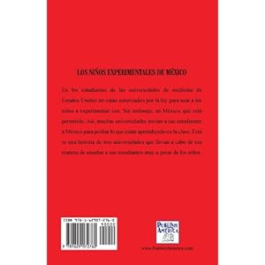 Los Ninos Experimentales de Mexico (Spanish Edition)