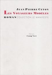 Les  voyageurs modèles