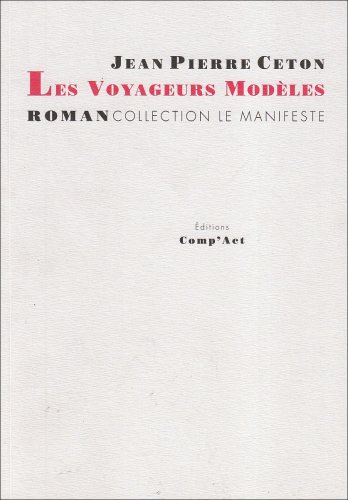 Les  voyageurs modèles