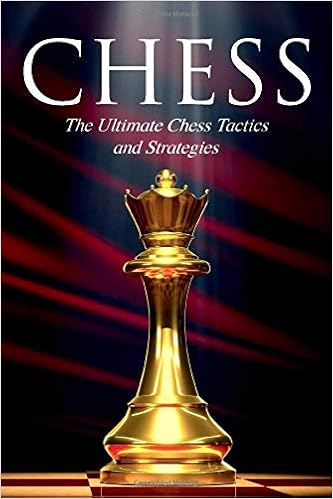 Chess The Ultimate Chess Tactics And Strategies Aleksandr - 