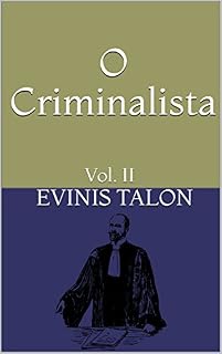 Livro O Criminalista: Vol. II