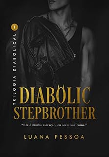 Livro Diabolic Stepbrother | Trilogia Diabolical – Livro Um