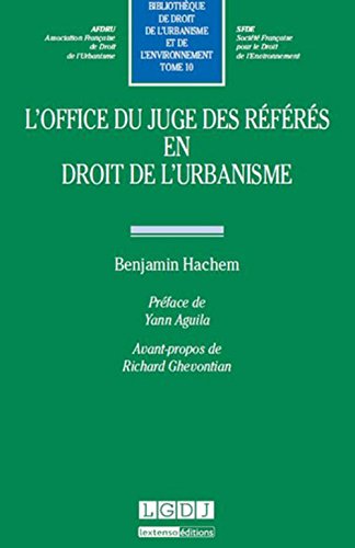 L' office du juge des référés en droit de l'urbanisme