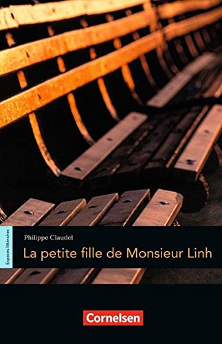La petite fille de Monsieur Linh by Philippe Claudel