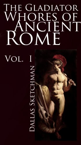 The Gladiator Whores of Ancient Rome