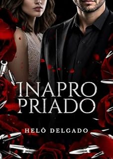 Livro Inapropriado: O paciente que ela jamais deveria amar