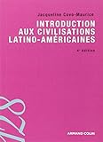 Introduction aux civilisations latino-américaines by 