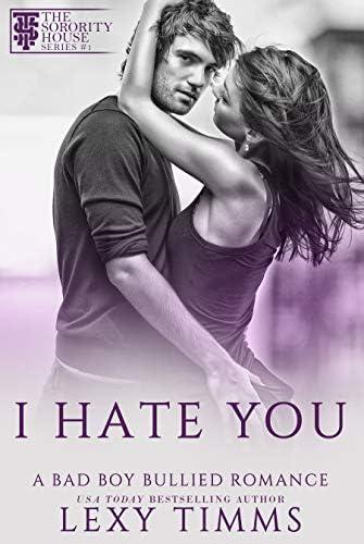 I Hate You: Bully Academy Dark Romance (A Bad Boy Bullied Romance Book 1)