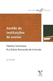 Livro Gestão de instituições de ensino (FGV pratica)