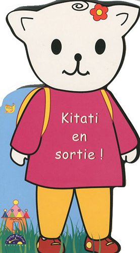 Kitati en sortie