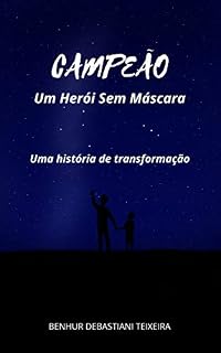 Livro Campeão: Um herói sem máscara