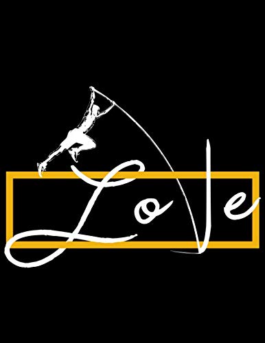 Love Pole Vaulting: Wide Ruled Writer's Notebook for School, Office, or Home!