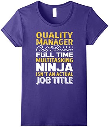 Womens Quality Manager Is Not An Actual Job Title TShirt Small Purple
