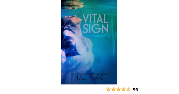 Vital Sign Kindle Edition By Mac J L Literature Fiction Kindle Ebooks Amazon Com