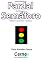 Livro Desenvolvendo um Pardal Eletrônico para Semáforo Didático com o Arduino e Raspberry