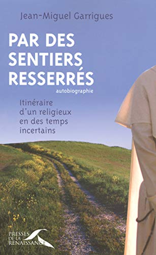 Par des sentiers resserrÃ©s (French Edition) by (Paperback)