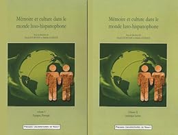 Mémoire et culture dans le monde luso-hispanophone