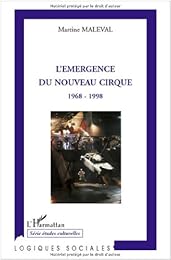 L' émergence du nouveau cirque