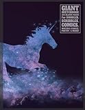 Giant Sketchbook 300 Blank Pages for Doodles, Scribbles, Comics, Writing Stories: Unicorn Cover Design, Big Sketchbook by
