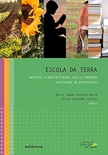 Livro Escola da terra: Desafios e possibilidades para a formação continuada de professores
