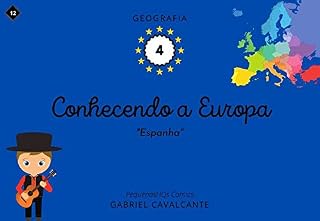 Livro Conhecendo a Europa: Espanha (PequenasHQs Comics - Geografia Livro 4)
