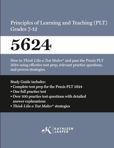 Praxis® 5622 Principles of Learning and Teaching (PLT) Grades K-6