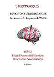 Psychoneurobiologie fondement et prolongement de l'EMDR (French Edition) by Jacques Roques