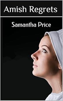 Amish Regrets Amish Mystery Clean Mystery Romance