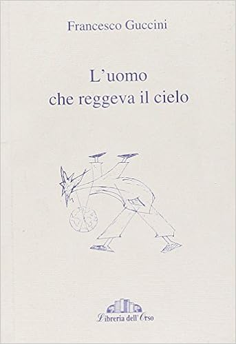 Francesco Guccini - L'uomo che reggeva il cielo (2005)