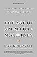 The Age of Spiritual Machines: When Computers Exceed Human Intelligence