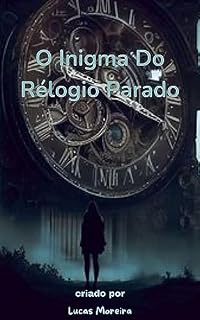 Livro O Inigma Do Rélogio Parado