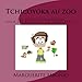 Tchicoyoka au zoo (French Edition) by Marguerite Mbonjo