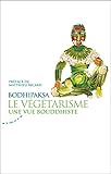 Le végétarisme : Une vue bouddhiste by