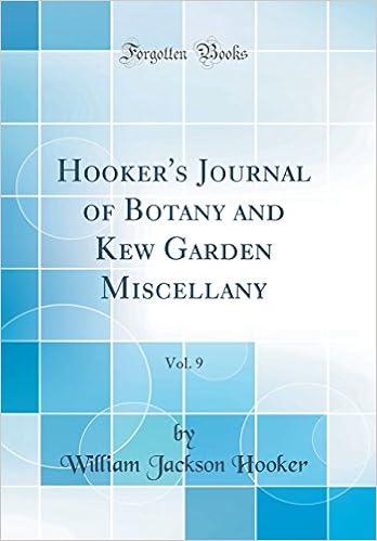 Hookers Journal Of Botany And Kew Garden Miscellany Vol 9 - 