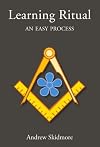 By Andrew Skidmore - Learning Ritual: An Easy Process
