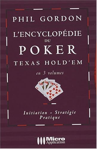 Download L'encyclopédie du Poker Texas Hold'em en 3 volumes : Initiation, stratégie, pratique PDF