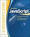 JavaScript, A Beginner's Guide, Third Edition by John Pollock