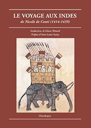 Le  voyage aux Indes de Nicolò de Conti, 1414-1439