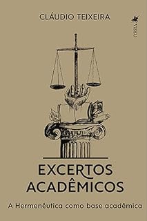 Livro Excertos Acadêmicos: A Hermenêutica como base acadêmica