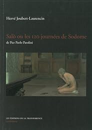 " Salò ou les 120 journées de Sodome" de Pier Paolo Pasolini