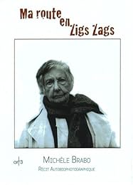 Ma route en zigs zags