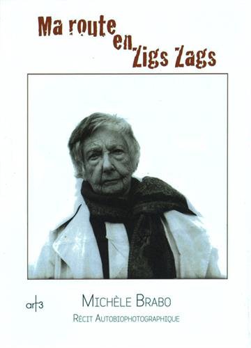 Ma route en zigs zags