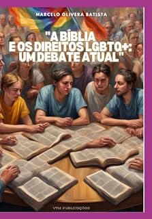 Livro A Bíblia E Os Direitos Lgbtq - Um Debate Atual