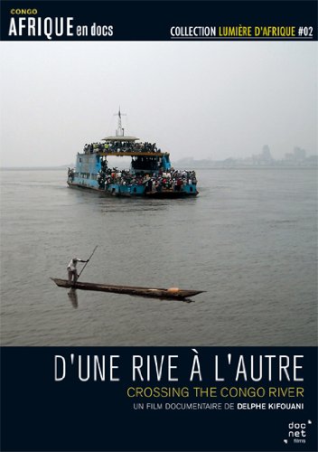 D'une Rive À L'autre